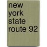 New York State Route 92 by Ronald Cohn