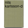 Nils Karlsson-D by Astrid Lindgren