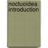Noctuoidea Introduction