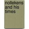 Nollekens And His Times by John Thomas Smith