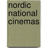 Nordic National Cinemas door Tytti Soila
