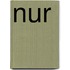 Nur 