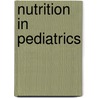 Nutrition In Pediatrics by W. Allan Walker