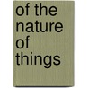 Of The Nature Of Things by Lucretius