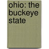 Ohio: The Buckeye State door Marcia Amidon Lusted