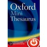 Oxf Mini Thesaurus 5E X by Oxford Dictionaries