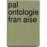 Pal Ontologie Fran Aise door M. J Delarue