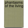 Phantasms Of The Living door Edmund Gurney