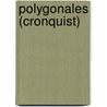 Polygonales (Cronquist) by Source Wikipedia