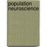 Population Neuroscience door TomáS. Paus