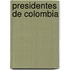 Presidentes de Colombia
