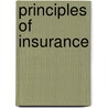 Principles Of Insurance door W. F Gephart