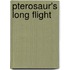 Pterosaur's Long Flight