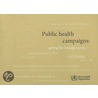 Public Health Campaigns door World Health Organisation