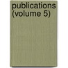 Publications (Volume 5) by New Spalding Club (Aberdeen Scotland)