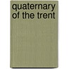 Quaternary Of The Trent door David Richard Bridgland
