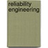 Reliability Engineering