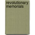 Revolutionary Memorials