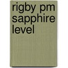 Rigby Pm Sapphire Level by Ieva Hampson
