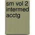 Sm Vol 2 Intermed Acctg