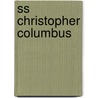 Ss Christopher Columbus door Ronald Cohn