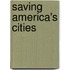 Saving America's Cities