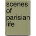 Scenes of Parisian Life