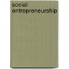 Social Entrepreneurship door Scott Helm