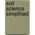 Soil Science Simplified