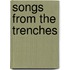 Songs From The Trenches