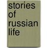 Stories of Russian Life by Anton Pavlovitch Chekhov