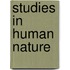 Studies In Human Nature