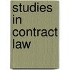 Studies in Contract Law door Ian Ayres
