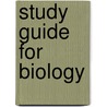 Study Guide for Biology door Gerald Audesirk