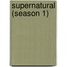 Supernatural (season 1) door Ronald Cohn