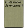 Sustainable Development door Jurgen Schmandt
