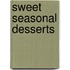 Sweet Seasonal Desserts