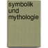 Symbolik Und Mythologie