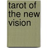 Tarot of the New Vision door Giordano Berti