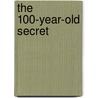 The 100-Year-Old Secret door Ms. Tracy Barrett