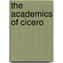 The Academics of Cicero