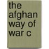 The Afghan Way of War C