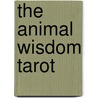 The Animal Wisdom Tarot door Dawn Brunke
