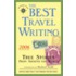 The Best Travel Writing