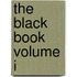 The Black Book Volume I