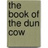 The Book Of The Dun Cow