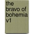 The Bravo of Bohemia V1