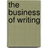 The Business of Writing