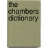 The Chambers Dictionary