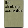 The Climbing Courvatels by Edward W. Townsend